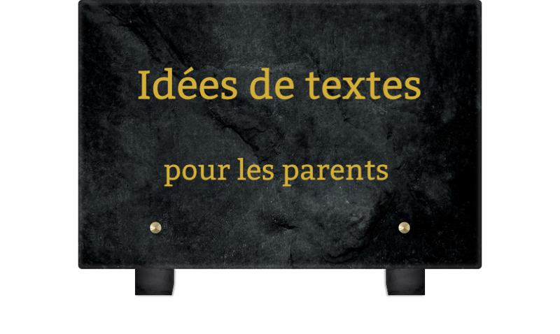 Texte pour plaque funéraire parents