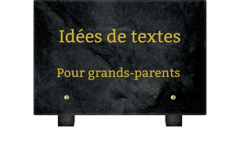 Texte de plaque funéraire pour grands-parents