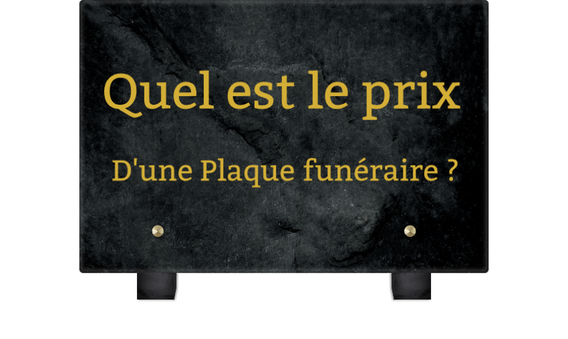 Le prix d'une plaque funéraire